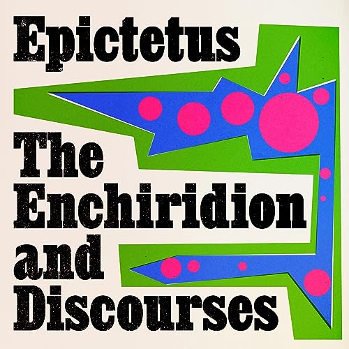 Discourses and Enchiridion by Epictetus