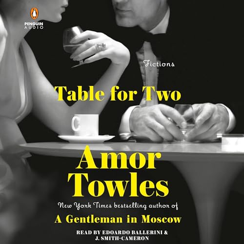 Table for Two by Amor Towles