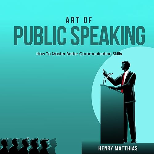 Art of Public Speaking