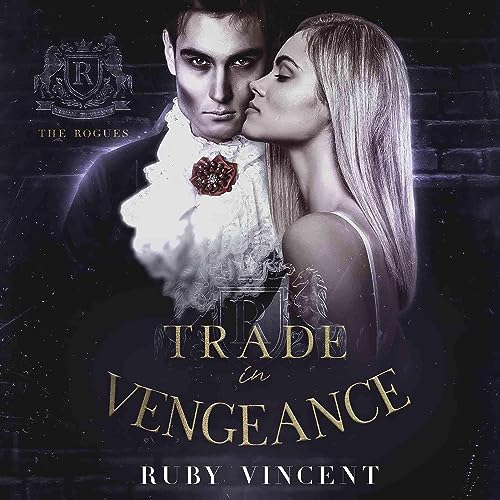 Trade in Vengeance by Ruby Vincent