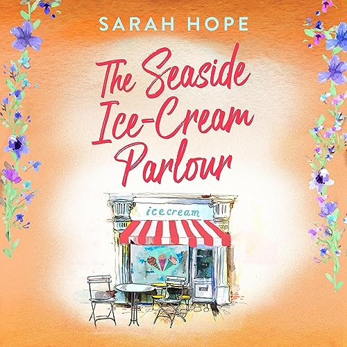 The Seaside Ice-Cream Parlour by Sarah Hope