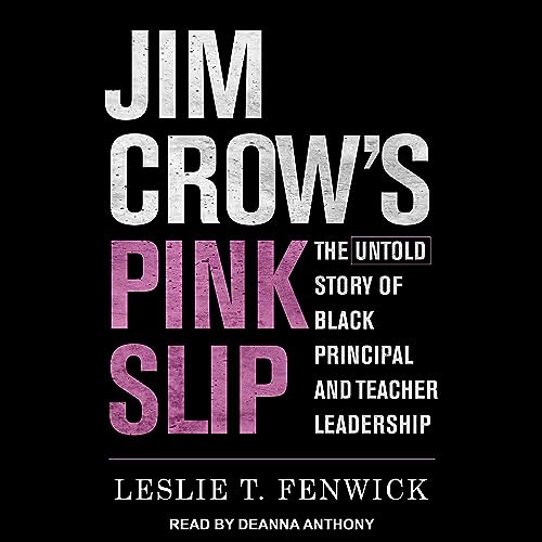 Jim Crow's Pink Slip