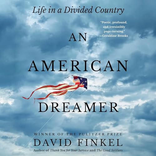 An American Dreamer by David Finkel
