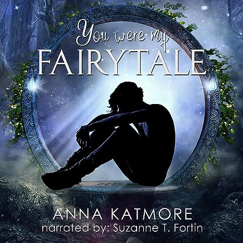 You Were My Fairytale