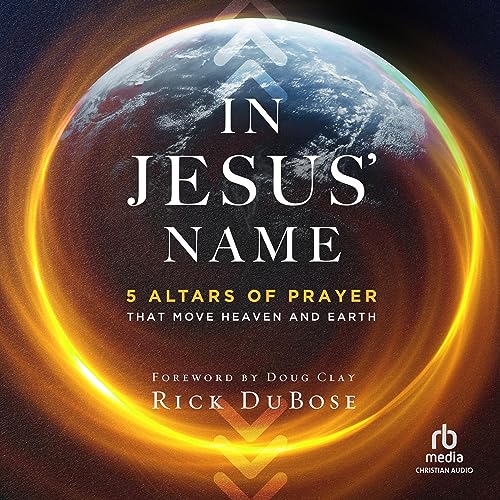 In Jesus' Name by Rick DuBose