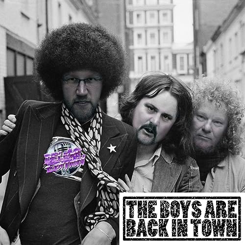 #113 - The Boys Are Back In Town by Unknown
