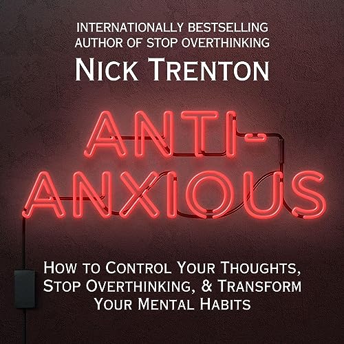Anti-Anxious