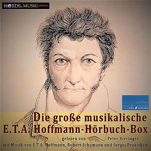 Die große musikalische E.T.A. Hoffmann-Hörbuch-Box