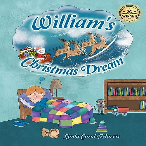 William’s Christmas Dream by Linda Carol Morris