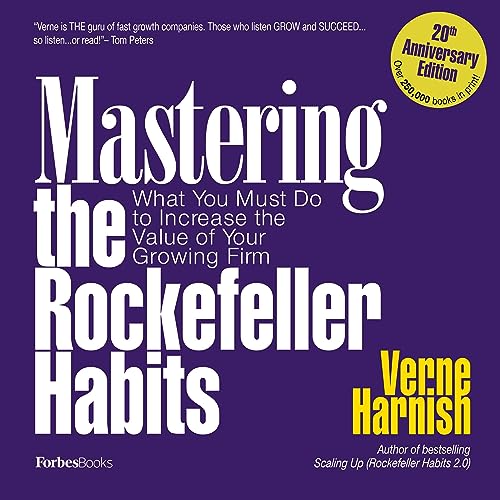 Mastering the Rockefeller Habits (20th Anniversary Edition)