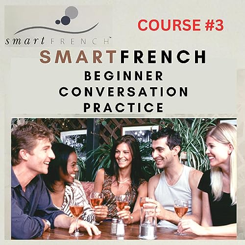 Beginner Conversation Practice: Learn French from Real French People