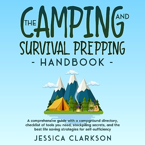 The Camping and Survival Prepping Handbook
