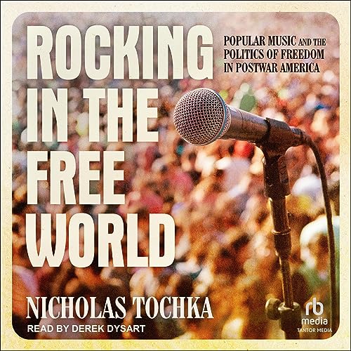 Rocking in the Free World by Nicholas Tochka