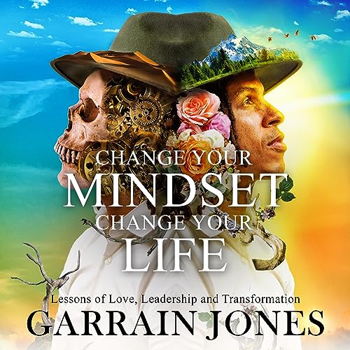 Change Your Mindset, Change Your Life