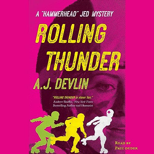Rolling Thunder by A.J. Devlin