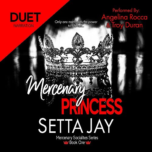 Mercenary Princess by Setta Jay