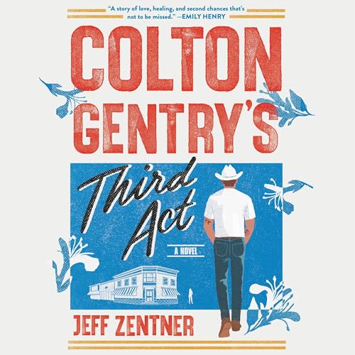 Colton Gentry's Third Act