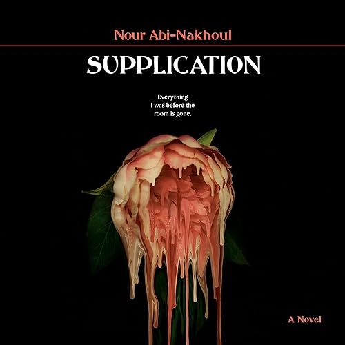 Supplication by Nour Abi-Nakhoul
