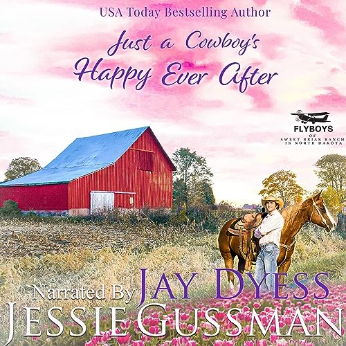 Just a Cowboy's Happy Ever After by Jessie Gussman