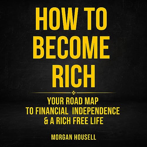 How to Become Rich