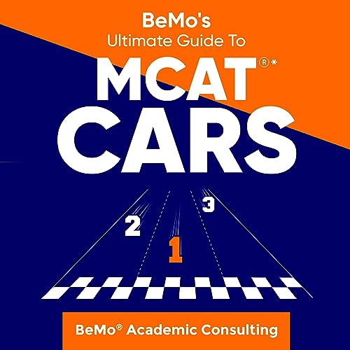 BeMo's Ultimate Guide to MCAT® CARS