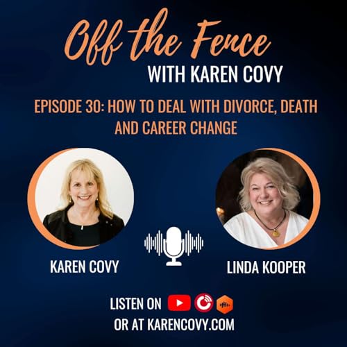 Linda Kooper on How to Deal with Divorce, Death, and Career Change
