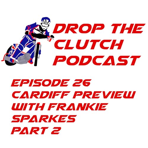 Drop The Clutch Episode 26 Part 2 by Unknown