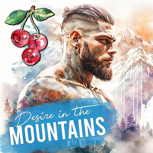 Desire in the Mountains