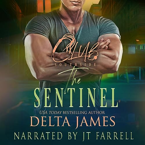 The Sentinel by Delta James