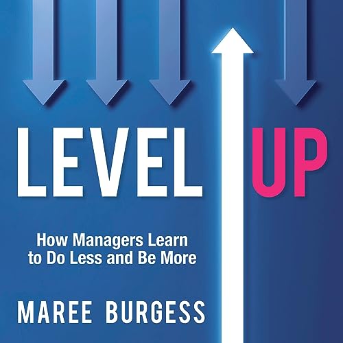 Level Up by Maree Burgess