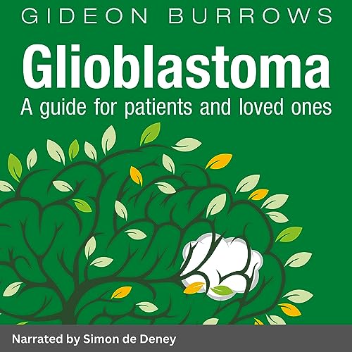 Glioblastoma by Gideon Burrows