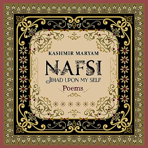 Nafsi: Jihad upon My Self
