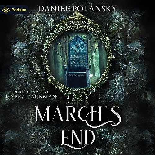 March's End by Daniel Polansky