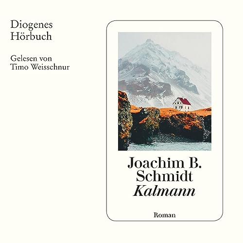 Kalmann by Joachim B. Schmidt