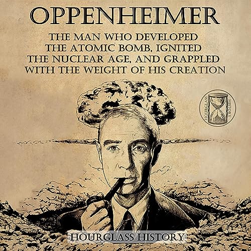 Oppenheimer by Hourglass History