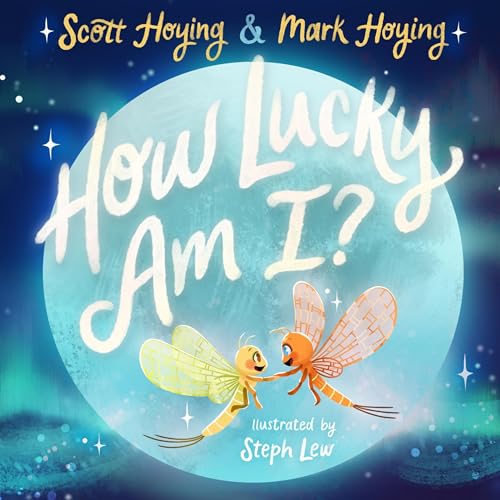 How Lucky Am I? by Scott Hoying
