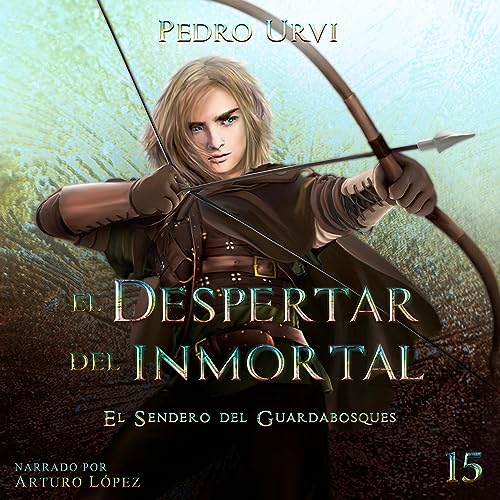 El Despertar del Inmortal [The Awakening of the Immortal]