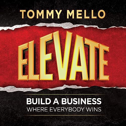 Elevate by Tommy Mello
