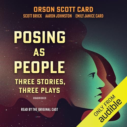 Posing as People by Orson Scott Card