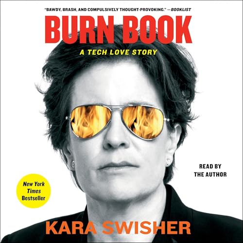 Burn Book by Kara Swisher