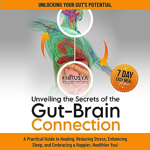 Unveiling the Secrets of the Gut-Brain Connection