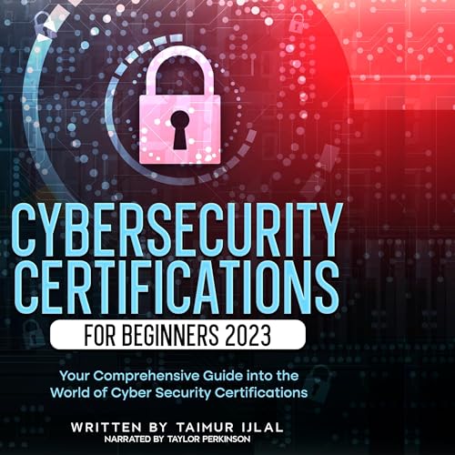 Cybersecurity Certifications for Beginners