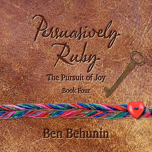 Persuasively Ruby by Ben Behunin
