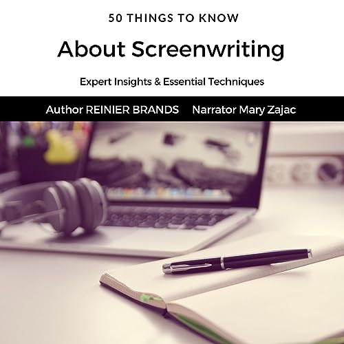 50 Things to Know about Screenwriting