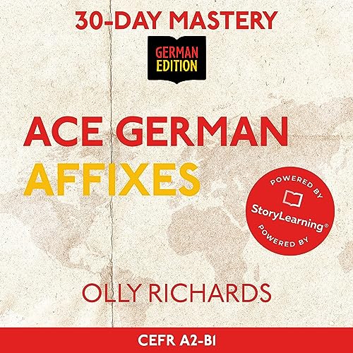 30-Day Mastery: Ace German Affixes