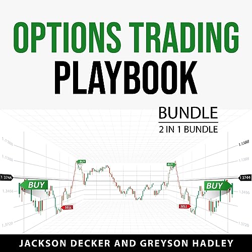Options Trading Playbook Bundle, 2 in 1 Bundle by Jackson Decker