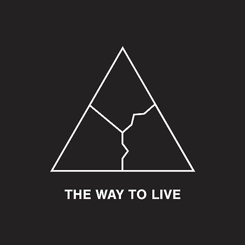 The Way to Live