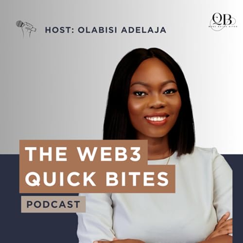 The Web3 Quick Bites by Olabisi Adelaja
