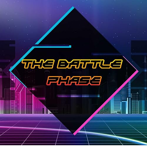 The Battle Phase by The Midnight Bard
