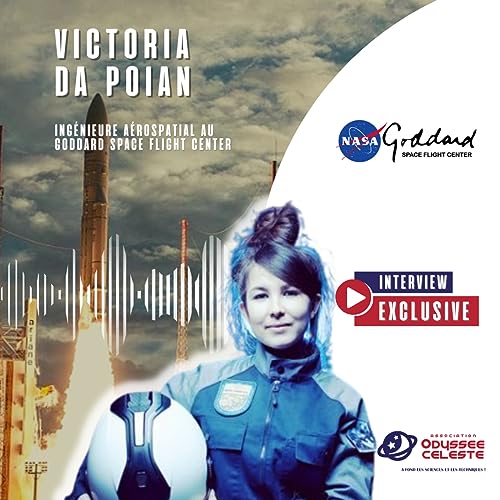 Victoria Da Poian, ingénieure aérospatial au Goddard Space Flight Center (NASA)